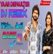 Yaar Defaulter Biru Kataria,Nidhi Sharma,Gulshan Dj Remix Nitin Raypuriya FT Anil kumar, Babu
